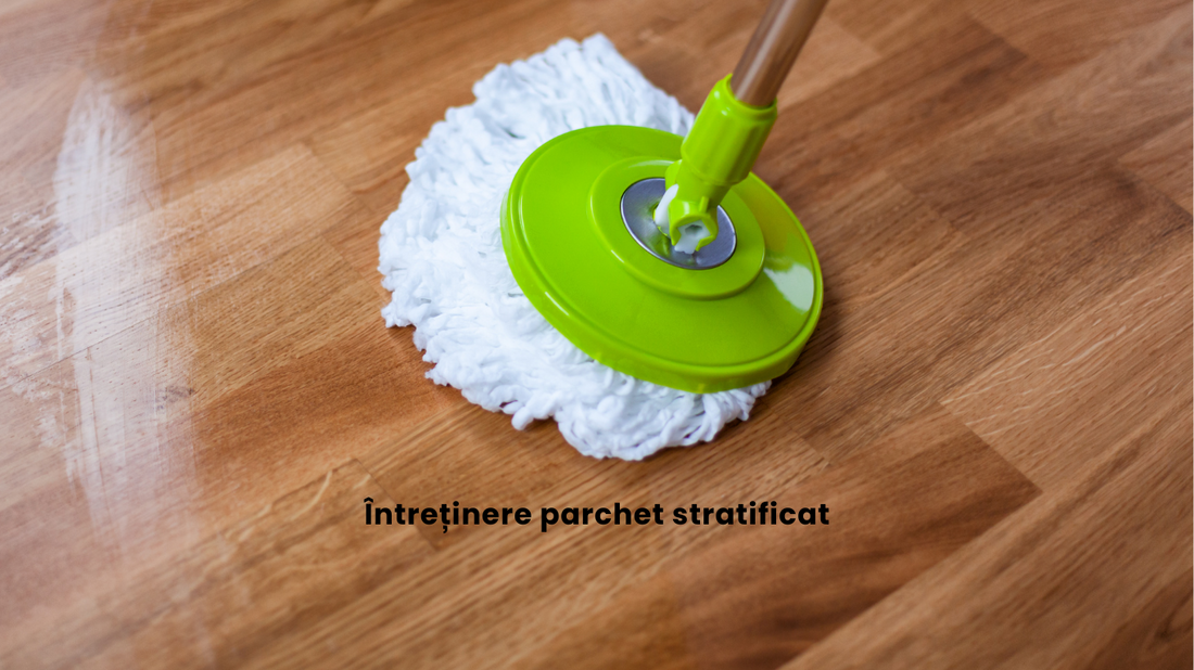 Cum întreținem corect parchetul uleiat?